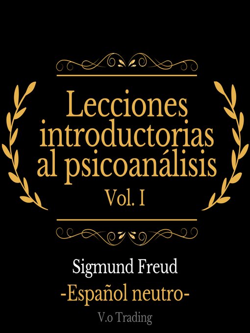 Title details for lecciones introductorias al psicoanálisis by Sigmund Freud - Available